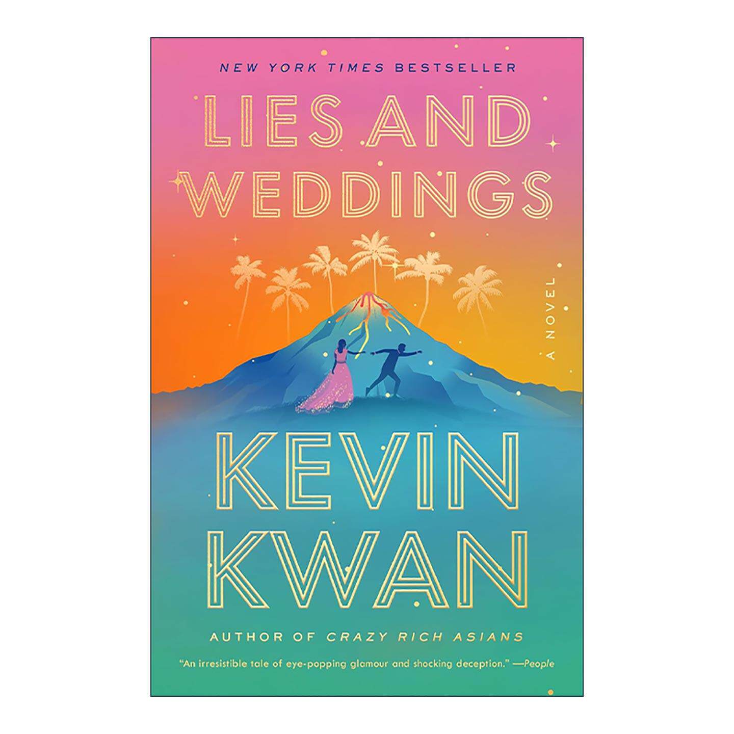 英文原版 Lies and Weddings 谎言和婚礼 疯狂的亚洲富豪 摘金奇缘作者Kevin Kwan新作 英文版 进口英语原版书籍图片