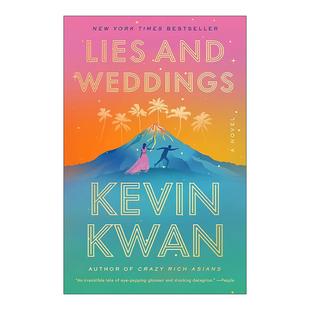 英文原版 Lies and Weddings 谎言和婚礼 疯狂的亚洲富豪 摘金奇缘作者Kevin Kwan新作 英文版 进口英语原版书籍