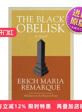 英文原版小说 The Black Obelisk 黑色方尖碑 雷马克Erich Maria Remarque 英文版 进口英语原版书籍