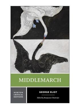 英文原版 Middlemarch 米德尔马契 乔治·爱略特 诺顿文学解读系列 Norton Critical Editions 英文版 进口英语原版书籍