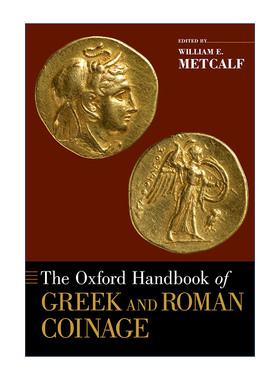 英文原版 The Oxford Handbook of Greek and Roman Coinage 牛津希腊罗马货币制度手册 英文版 进口英语原版书籍