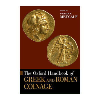 英文原版 The Oxford Handbook of Greek and Roman Coinage 牛津希腊罗马货币制度手册 英文版 进口英语原版书籍