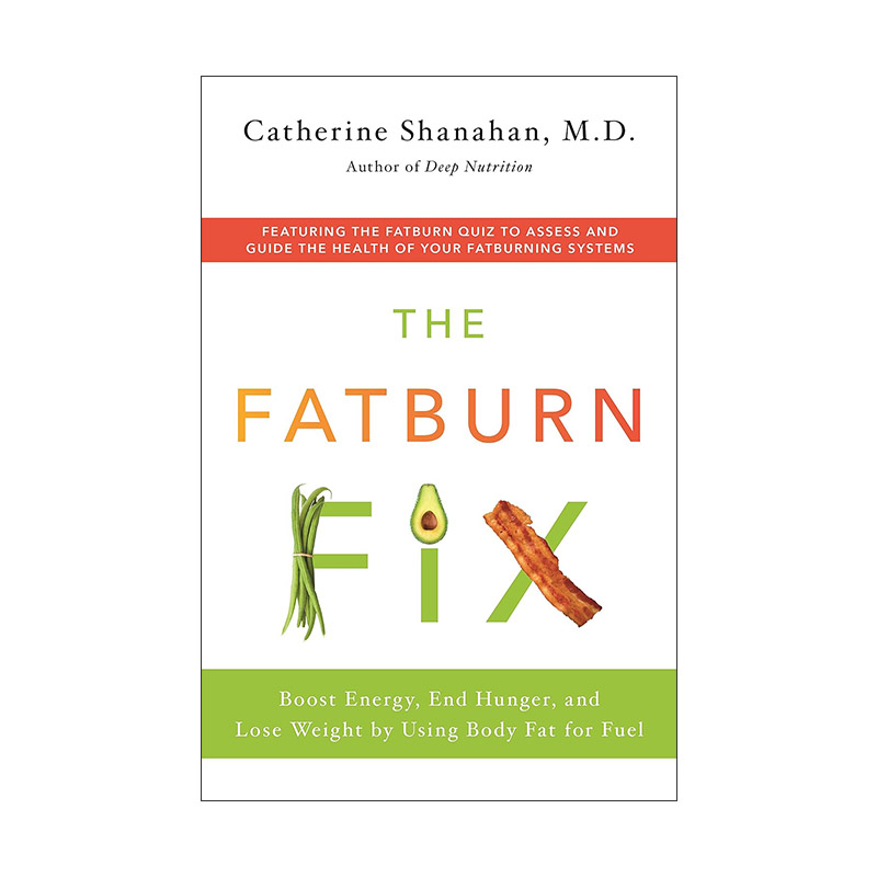 英文原版 The Fatburn Fix 燃脂减肥法 英文版 进口英语原版书籍