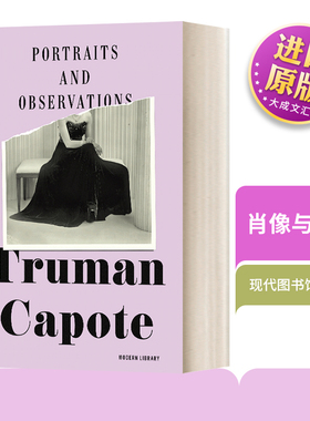 英文原版 Portraits and Observations 肖像与观察 企鹅兰登现代图书馆系列 Truman Capote 精装 英文版 进口英语原版书籍