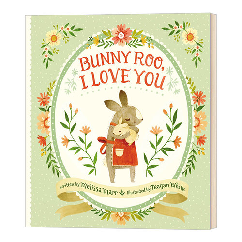 精装 英文原版 Bunny Roo  I Love You Hardcover 你是我的小宝贝 英文版儿童图书
