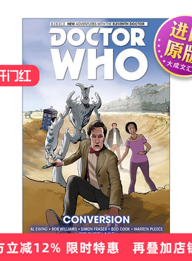 英文原版 Doctor Who: The Eleventh Doctor Vol. 3: Conversion 神秘博士漫画 第十一任博士系列 卷三 变形 进口英语原版书籍