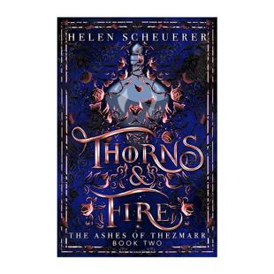 英文原版 Thorns & Fire 荆棘与烈火 奇幻浪漫小说 The Ashes of Thezmarr系列 英文版 进口英语原版书籍