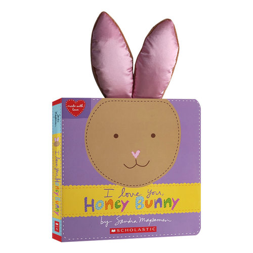 精装 英文原版 I Love You Honey Bunny 我爱你甜心兔子 Scholastic学乐儿童启蒙认知读物绘本 英文版 进口英语原版书籍