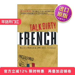 英文原版 Talk Dirty French 法语脏话指南 诅咒俚语和街头行话 英文版 进口英语原版书籍