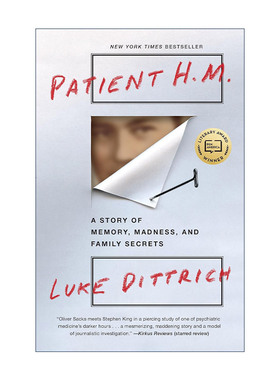 英文原版 Patient H.M. 终身失忆人 关于病人H.M.的记忆 疯癫和家庭秘密的故事 精神病学 神经外科学 Luke Dittrich 英文版