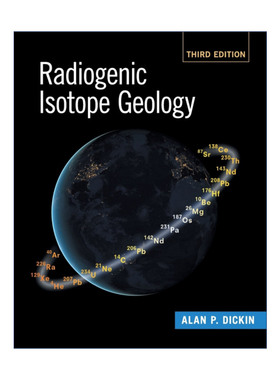 英文原版 Radiogenic Isotope Geology 放射性同位素地质学 英文版 进口英语原版书籍