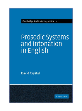 英文原版 Prosodic Systems and Intonation in English 英语韵律系统及语调 剑桥语言学研究系列 英文版 进口英语原版书籍