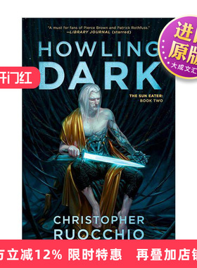 英文原版 Howling Dark Sun Eater 02 食日者系列2 黑暗咆哮 科幻小说 Christopher Ruocchio 英文版 进口英语原版书籍