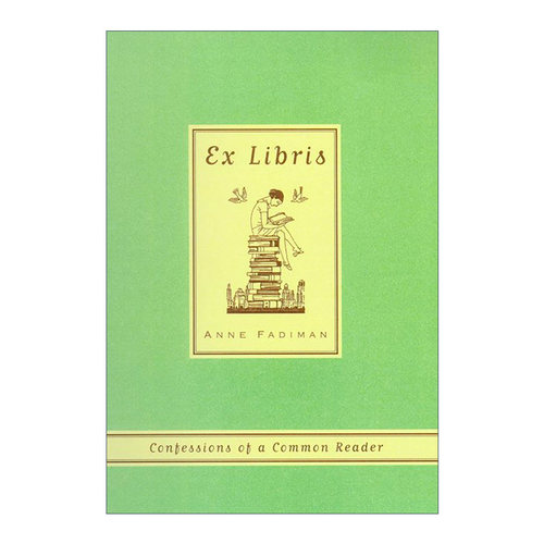 英文原版 Ex Libris 书趣 一个普通读者的自白 安妮·法迪曼读书随笔集 英文版 进口英语原版书籍