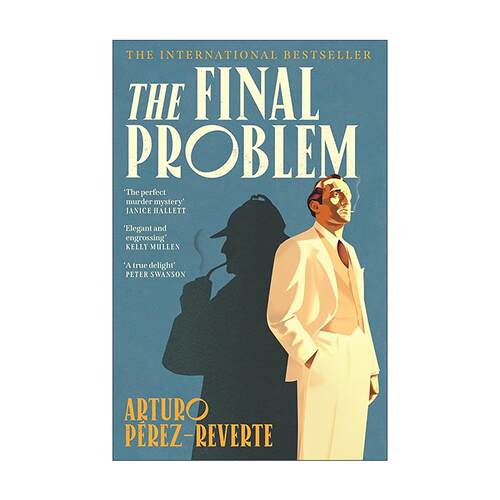 英文原版 The Final Problem 终极谜案 阿图罗·佩雷斯·雷维特 古典推理 密室谋杀 暴风雪山庄 致敬黄金时代侦探小说 英文版