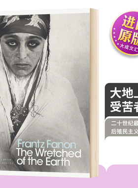 英文原版 The Wretched of the Earth 大地上的受苦者 法农 现代经典 英文版 进口英语原版书籍