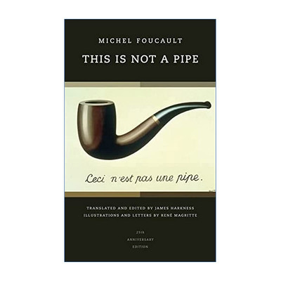 英文原版 This Is Not a Pipe 这不是一只烟斗 哲学 Michel Foucault米歇尔·福柯 英文版 进口英语原版书籍