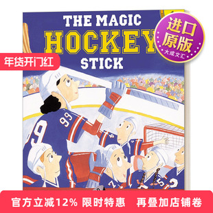 英文原版 The Magic Hockey Stick 神奇的曲棍球棒 0-3岁儿童绘本 Peter Maloney 英文版 进口英语原版书籍