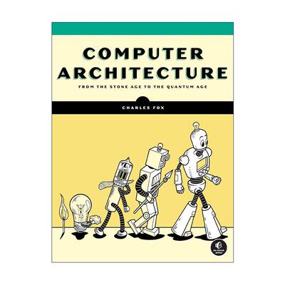 英文原版 Computer Architecture 计算机体系结构 数据 编程 Charles Fox 英文版 进口英语原版书籍