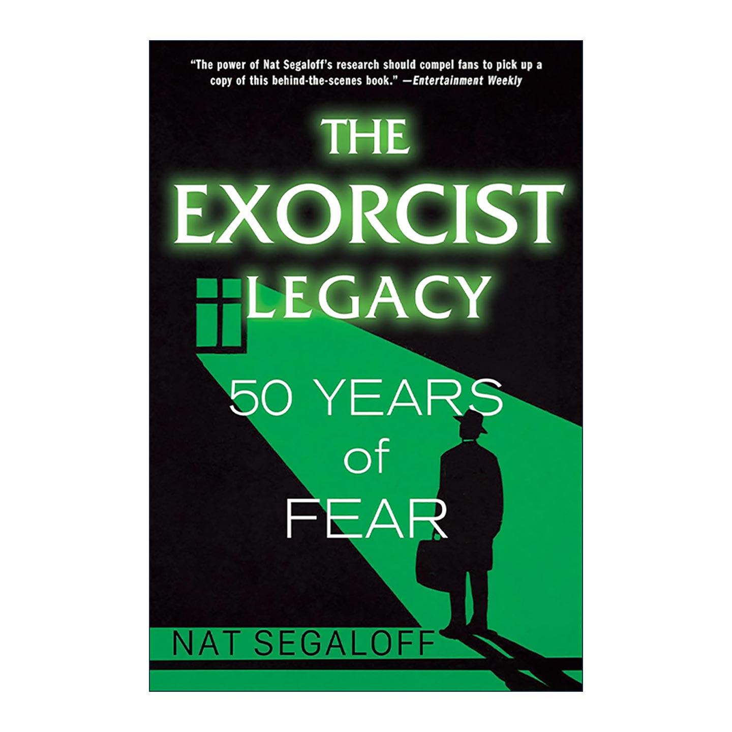 英文原版 The Exorcist Legacy 驱魔人的遗产 50年的恐惧 影视艺术设定集 Nat Segaloff 英文版 进口英语原版书籍