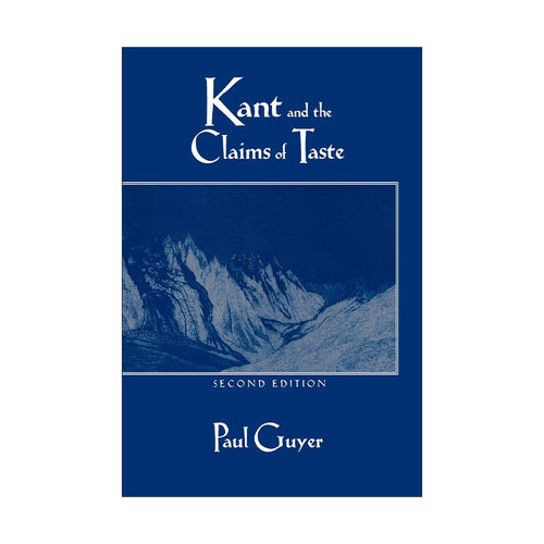 英文原版 Kant and the Claims of Taste 康德及其鉴赏理论 保罗·盖耶尔 英文版 进口英语原版书籍