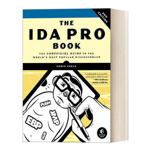 英文原版 The IDA Pro Book 2nd Edition IDA Pro权威指南 第2版 计算机 豆瓣高分推荐 Chris Eagle 英文版 进口英语原版书籍