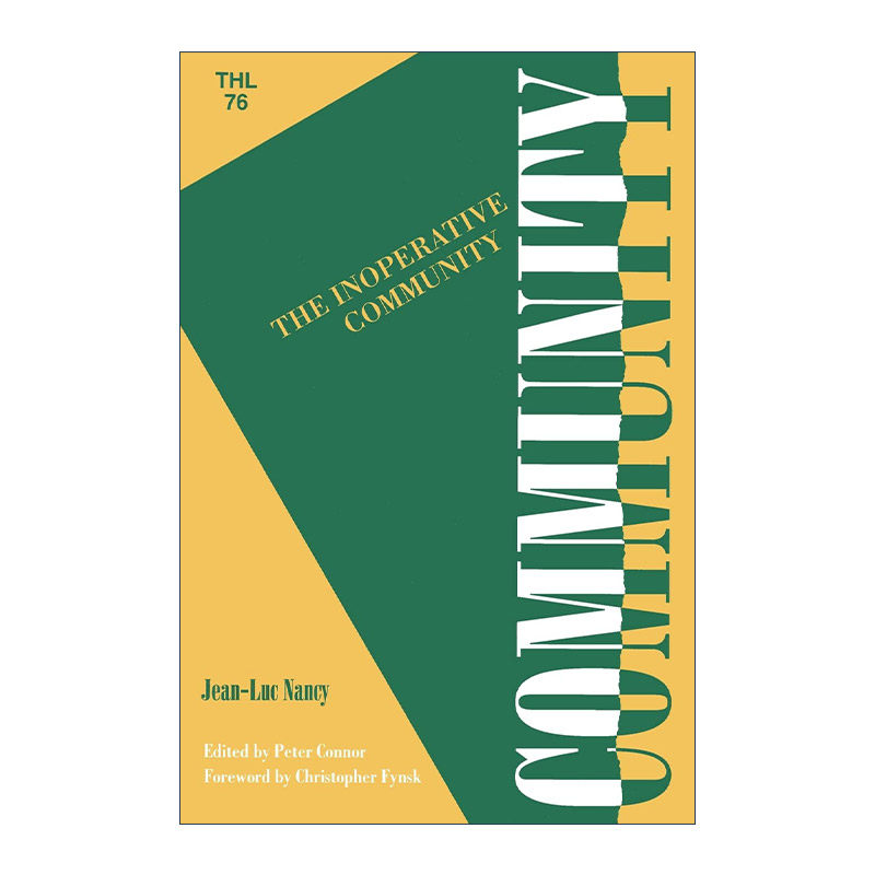 英文原版 The Inoperative Community 无用的共通体 让-吕克·南希 英文版 进口英语原版书籍