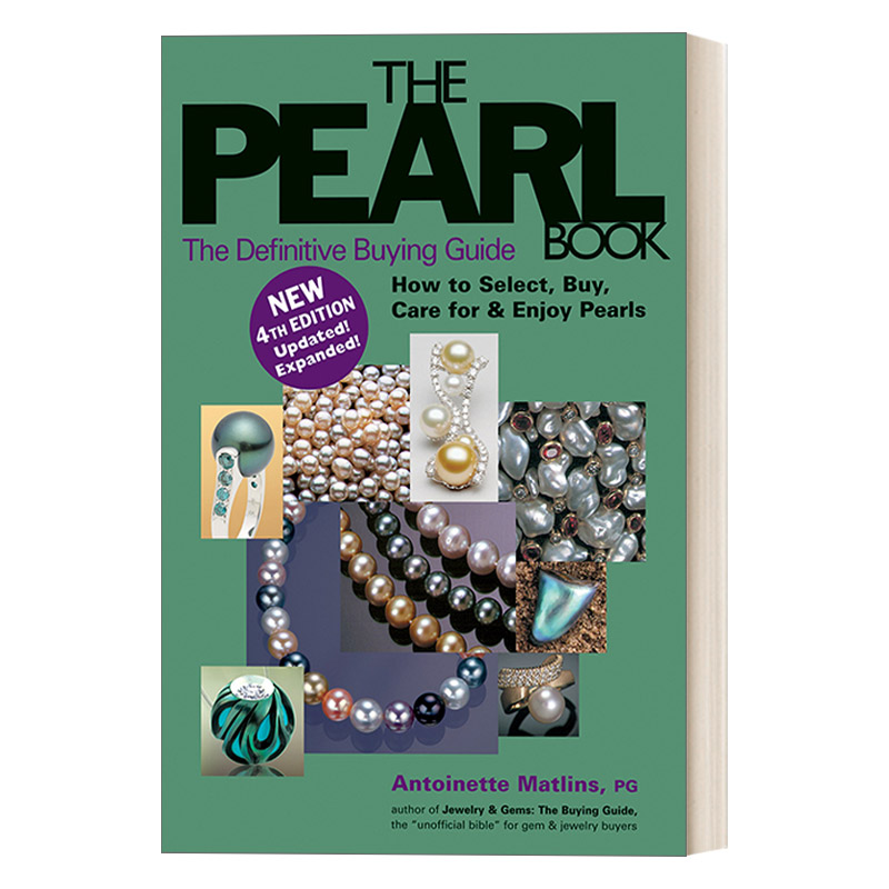 英文原版 The Pearl Book 4th Edition 珍珠终极购买指南 第四版 Antoinette Matlins 英文版 进口英语原版书籍
