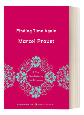 英文原版 Finding Time Again In Search of Lost Time Volume 7 追忆似水年华7 企鹅经典豪华毛边版 英文版 进口英语原版书籍