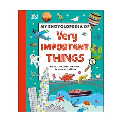 英文原版 My Encyclopedia of Very Important Things 那些重要的事 新版精装DK幼儿百科全书 英文版 进口英语原版书籍