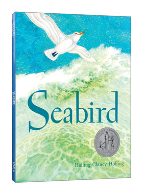 英文原版 Seabird 海鸟 1949纽伯瑞银奖 霍林·克兰西·霍林 Holling C. Holling 英文版 进口英语原版书籍