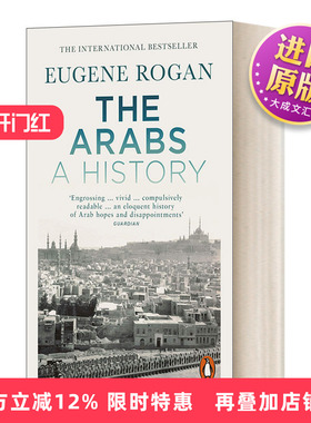 英文原版 The Arabs A History 征服与革命中的阿拉伯人 1516年至今 尤金 罗根 英文版 进口英语原版书籍
