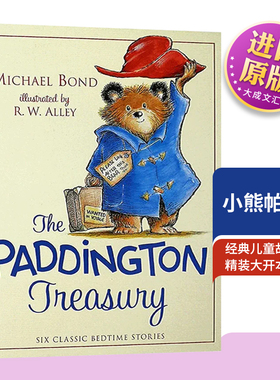 小熊帕丁顿 6个故事精装合集 英文原版 The Paddington Treasury 帕丁顿熊 经典儿童故事绘本 迈克尔邦德 精装大开本 英文版进口书