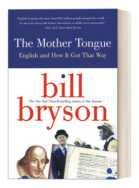 英文原版 The Mother Tongue 布莱森英语简史 Bill Bryson 比尔布莱森 万物简史作者 英文版 进口英语原版书籍