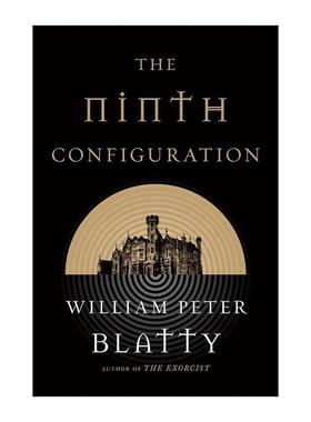 英文原版 The Ninth Configuration 宇航员 驱魔人3 奥斯卡金像奖改编剧本奖第九种配置 影视原著 英文版 进口英语原版书籍
