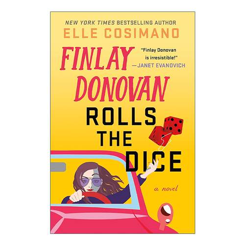 英文原版 Finlay Donovan Rolls the Dice 这个杀手有点囧4 英文版 进口英语原版书籍