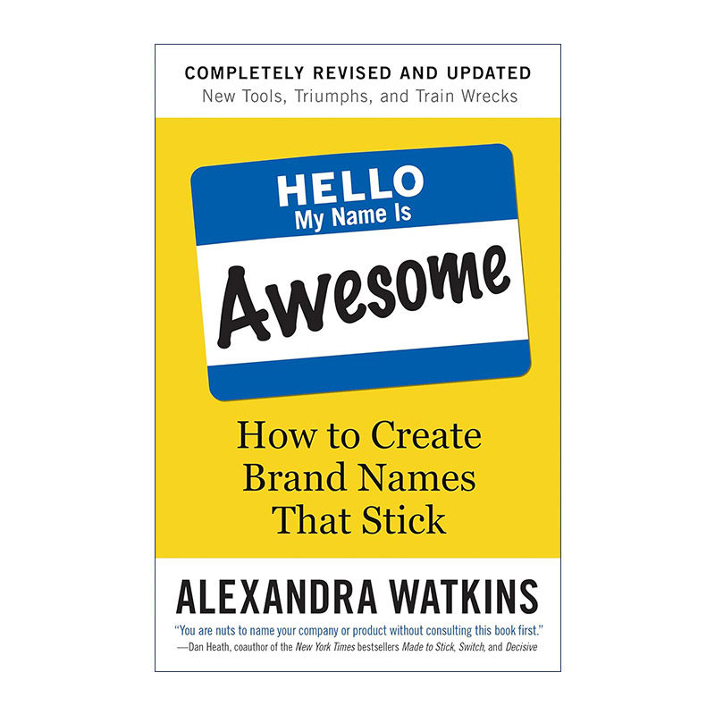 英文原版 Hello My Name Is Awesome 你好 我的名字很厉害 如何创建有吸引力的品牌名称 修订更新版 市场营销 进口英语原版书籍