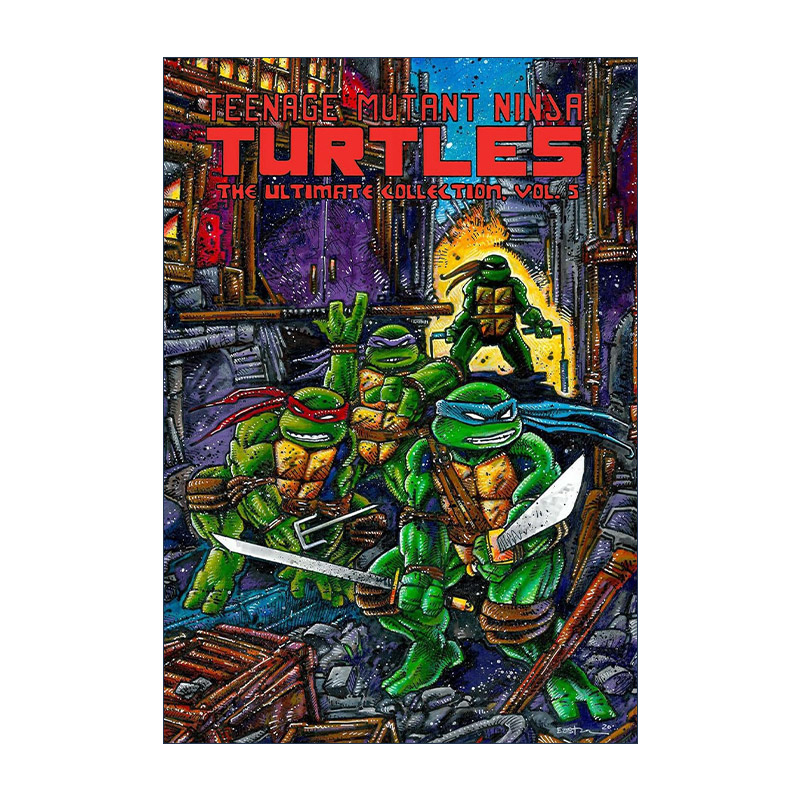 英文原版 Teenage Mutant Ninja Turtles The Ultimate Collection  Vol. 5 忍者神龟 终极收藏版 卷五 IDW漫画 Kevin Eastman