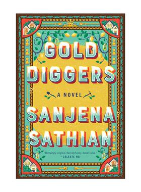 英文原版 Gold Diggers 淘金者 Sanjena Sathian 精装 英文版 进口英语原版书籍