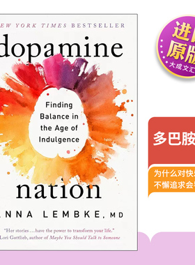英文原版 Dopamine Nation 多巴胺国度 临床心理学 医学 Anna Lembke 英文版 进口英语原版书籍