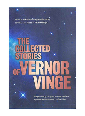 英文原版小说 The Collected Stories of Vernor Vinge 弗诺文奇科幻小说集 雨果奖五冠王 科幻大师 英文版 进口英语原版书籍