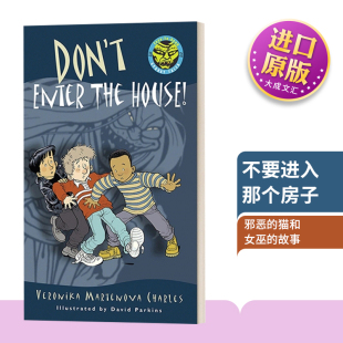 Enter 书 进口英语原版 Veronika Don Martenova House the 英文版 英文原版 不要进入那个房子 Charles 半小时惊奇故事桥梁书