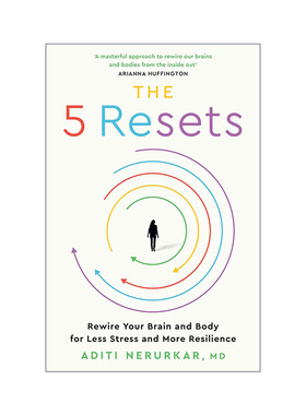 英文原版 The Five Resets 五次重置 重新连接大脑和身体 使压力为我们服务 阿迪提?内鲁卡 英文版 进口英语原版书籍