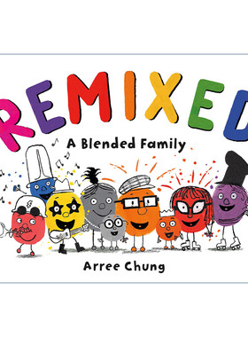 英文原版 Remixed: A Blended Family 多彩的家庭 精装绘本 英文版 进口英语原版书籍