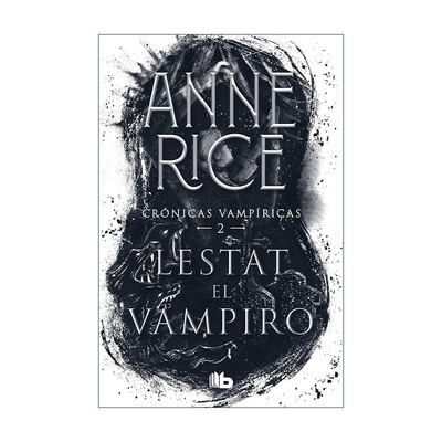 原版 Lestat el vampiro / The Vampire Lestat 吸血鬼编年史2 吸血鬼莱斯特 西班牙语版 Anne Rice安妮·赖斯 进口原版书籍