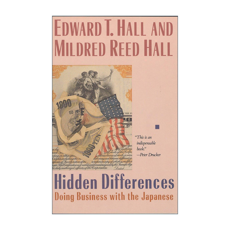 英文原版 Hidden Differences 隐性差异 日美商业关系 无声的语言作者Edward T. Hall爱德华·霍尔英文版 进口英语原版书籍 书籍/杂志/报纸 社会科学类原版书 原图主图