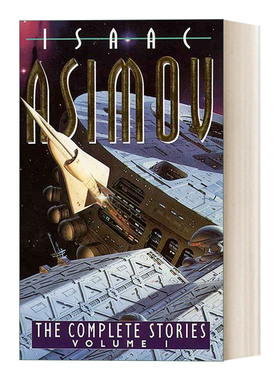 英文原版 The Complete Stories Volume I 艾萨克·阿西莫夫短篇科幻小说集卷一 Isaac Asimov 英文版 进口英语原版书籍