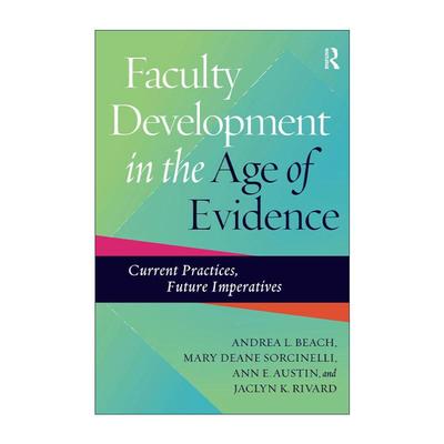 英文原版 Faculty Development in the Age of Evidence 高等教育领域教师专业发展 英文版 进口英语原版书籍