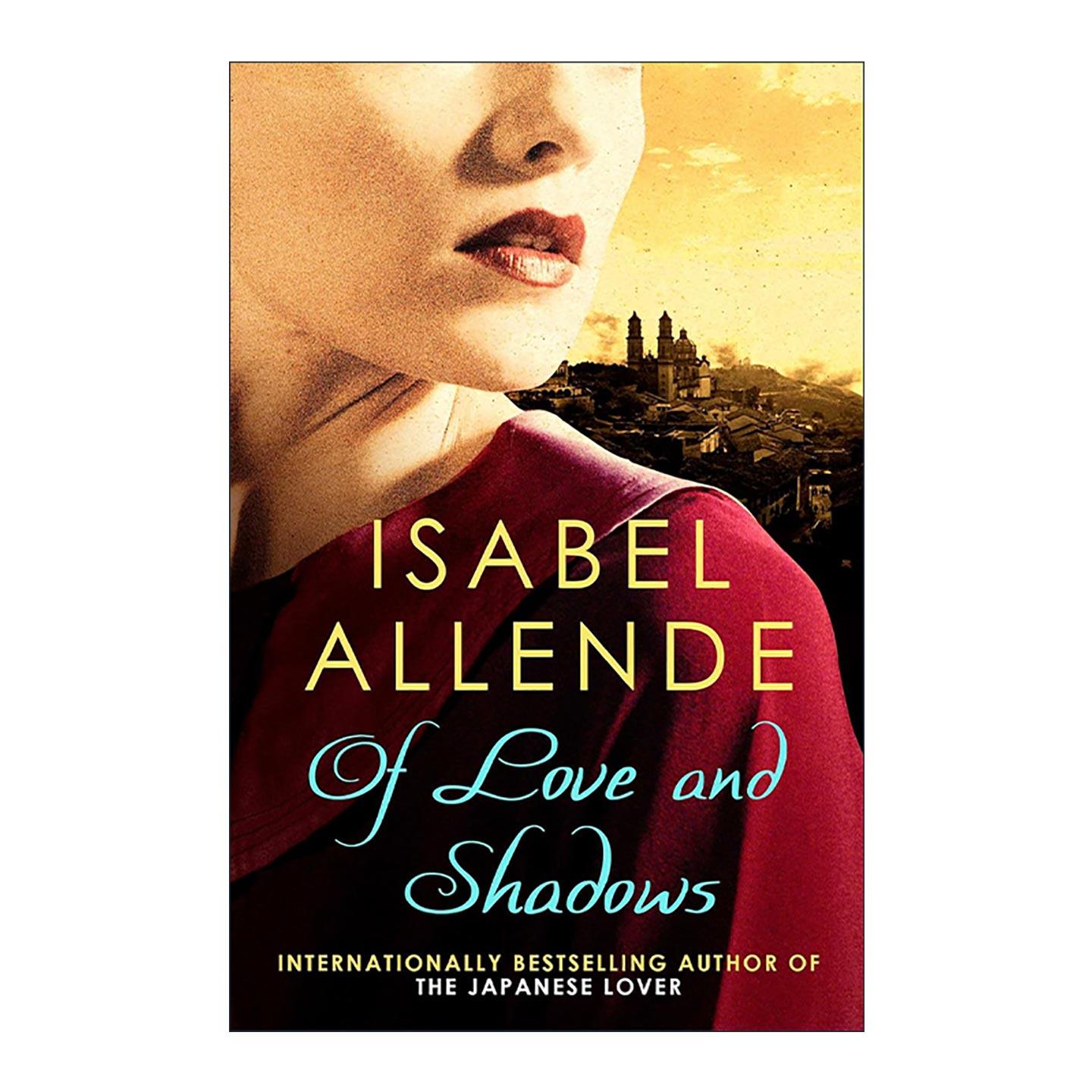 英文原版 Of Love And Shadows 爱情与阴影 伊莎贝尔阿连德 英文版 进口英语原版书籍