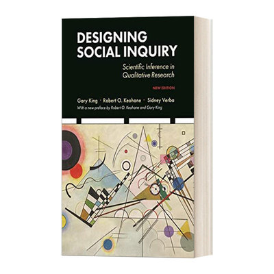 英文原版 Designing Social Inquiry 社会科学中的研究设计 新版 Gary King 英文版 进口英语原版书籍